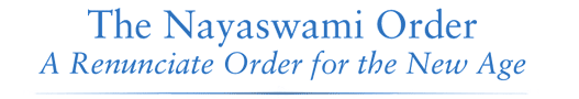 The Nayaswami Order: A Renunciate Order for the New Age